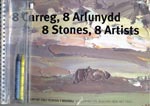 8 Stones 8 Artists Exploring the Beacons Way Art Trail Book Cover